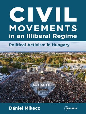 cover image of Civil Movements in an Illiberal Regime